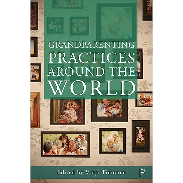 Grandparenting Practices Around the World