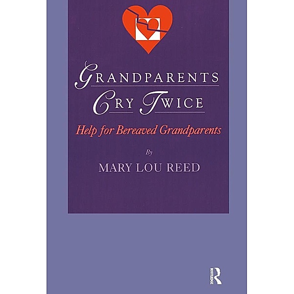 Grandparents Cry Twice, Mary Lou Reed