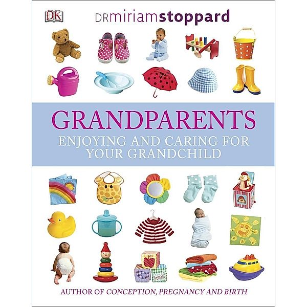 Grandparents / DK, Miriam Stoppard