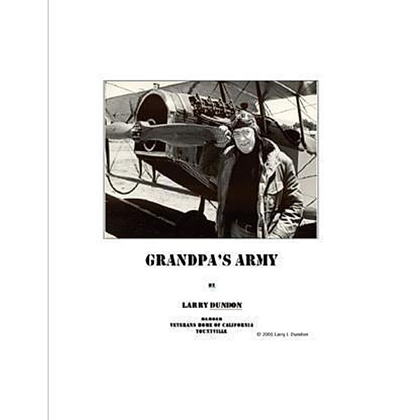 Grandpa's Army, Larry Dundon