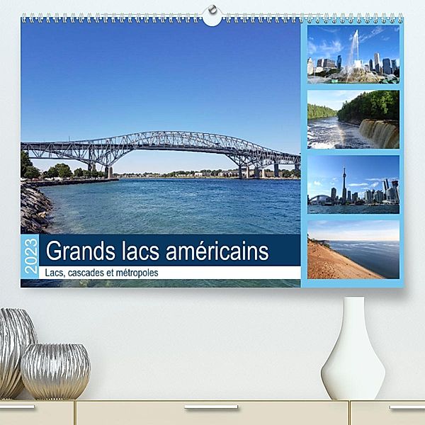 Grands lacs américains (Premium, hochwertiger DIN A2 Wandkalender 2023, Kunstdruck in Hochglanz), Martin Rothenhöfer