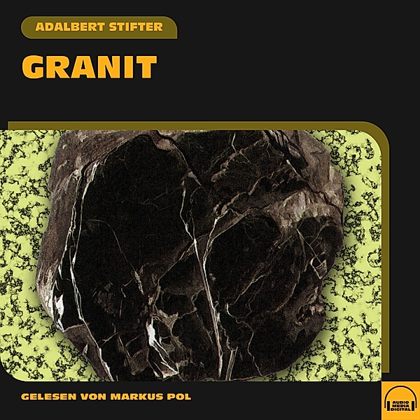 Granit, Adalbert Stifter