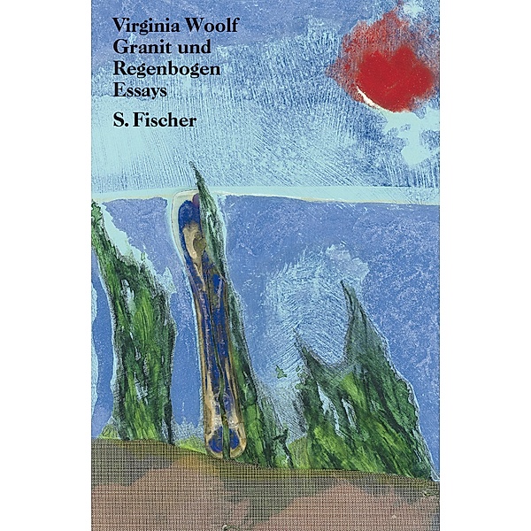 Granit und Regenbogen, Virginia Woolf