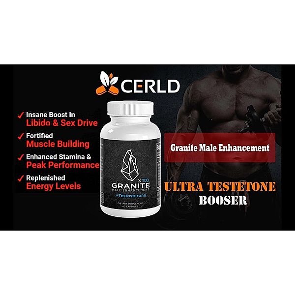 Granite Male Enhancement - Understand About Full Side Effects And Price, Figsiclo Pac