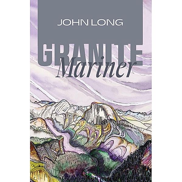 Granite Mariner, John Long