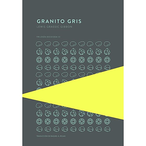 Granito gris / Piteas Bd.26, Lewis Grassic Gibbon
