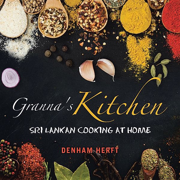 Granna's Kitchen, Denham Herft