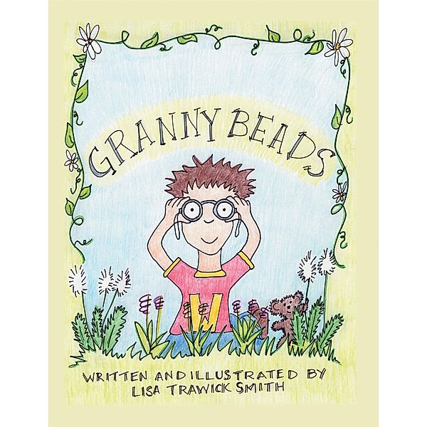 Granny Beads, Lisa Trawick Smith