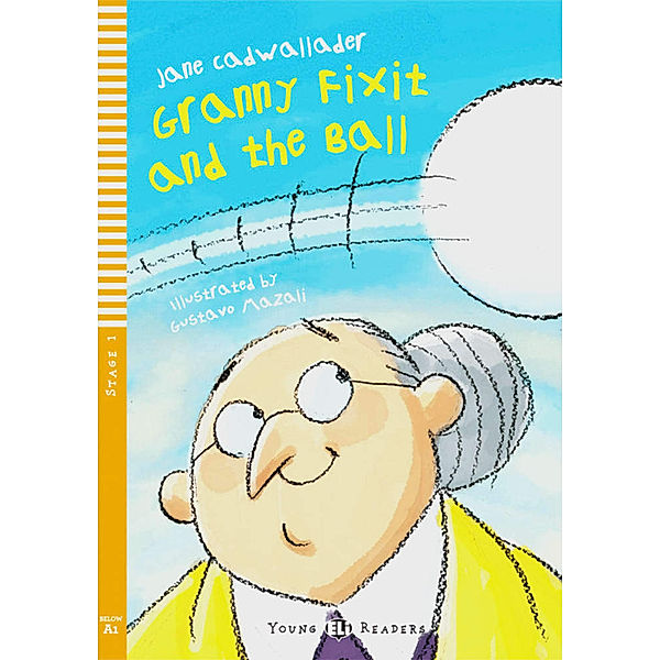 Granny Fixit and the Ball, w. Audio-CD, Jane Cadwallader