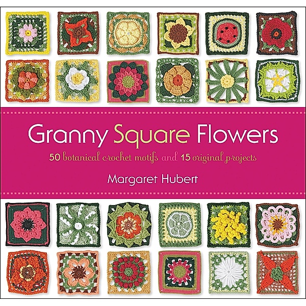 Granny Square Flowers, Margaret Hubert