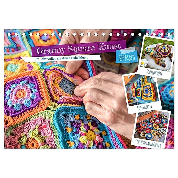 Granny Square Kunst - Ein Jahr voller kreativer Häkelideen (Tischkalender 2025 DIN A5 quer), CALVENDO Monatskalender, Calvendo, Anja Frost