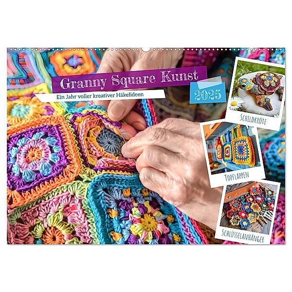 Granny Square Kunst - Ein Jahr voller kreativer Häkelideen (Wandkalender 2025 DIN A2 quer), CALVENDO Monatskalender, Calvendo, Anja Frost