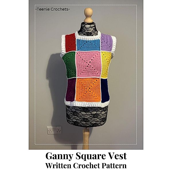 Granny Square Vest - Written Crochet Pattern, Teenie Crochets