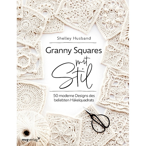 Granny Squares mit Stil, Shelley Husband