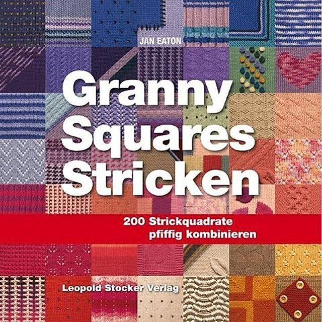 Granny Squares Stricken Buch von Jan Eaton versandkostenfrei - Weltbild.de