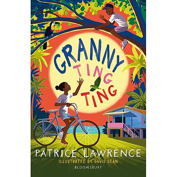 Granny Ting Ting: A Bloomsbury Reader / Bloomsbury Readers, Patrice Lawrence