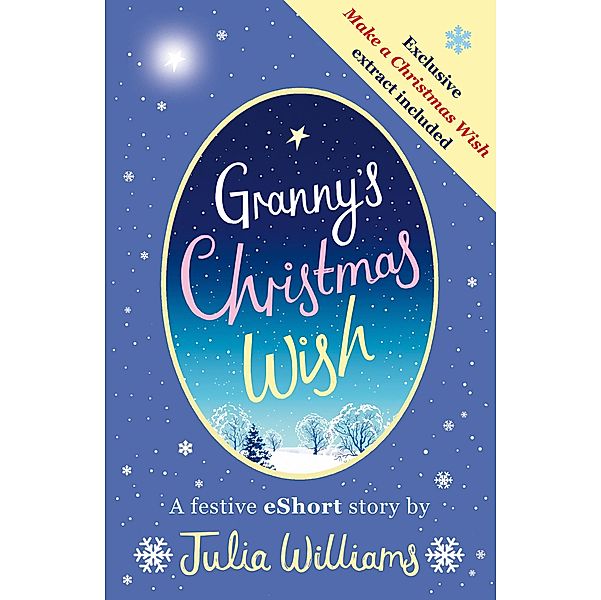 Granny's Christmas Wish, Julia Williams