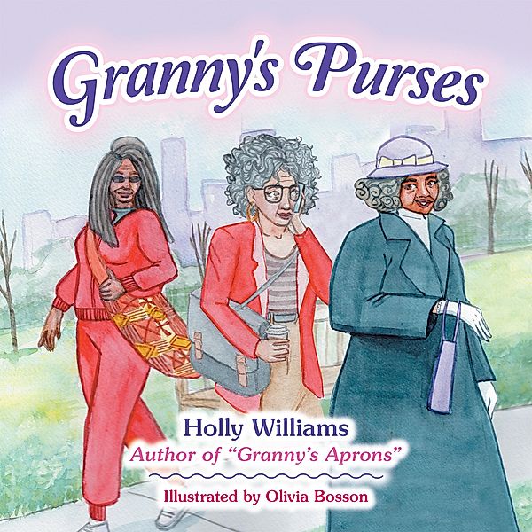 Granny's Purses, Holly Williams