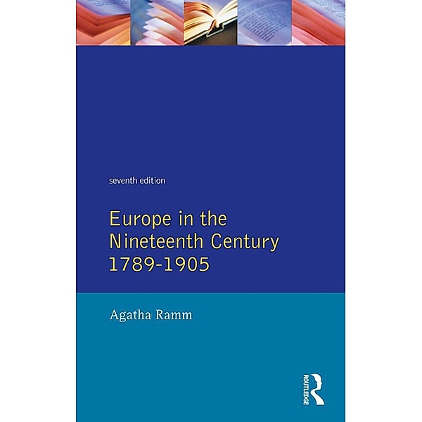 Grant and Temperley's Europe in the Nineteenth Century 1789-1905, Arthur James Grant, H. W. V. Temperley, Agatha Ramm