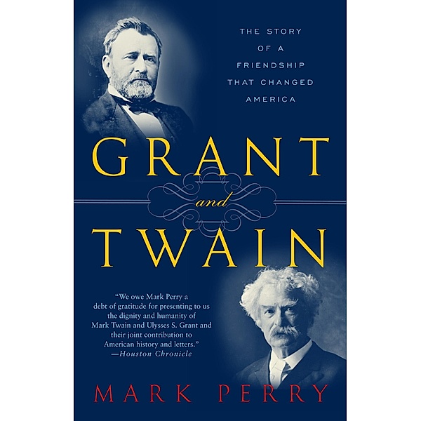 Grant and Twain, Mark Perry