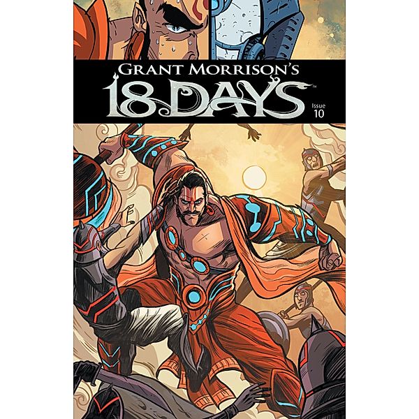 GRANT MORRISON'S 18 DAYS #10 / GRANT MORRISON'S 18 DAYS, Pande Ashwin, Bidikar Aditya