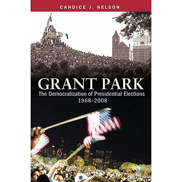 Grant Park / Brookings Institution Press, Candice J. Nelson