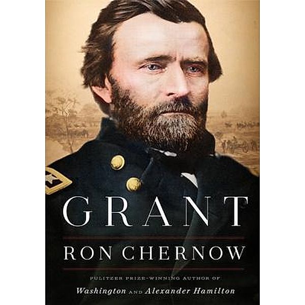 Grant / Reality Press, Ron Chernow