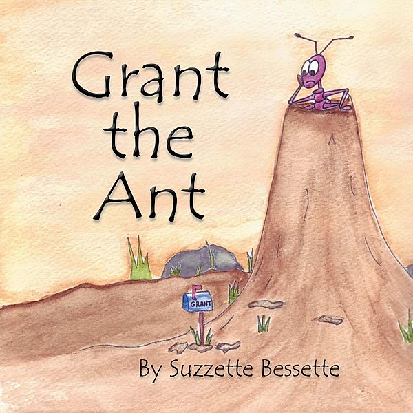 Grant the Ant, Suzzette Bessette