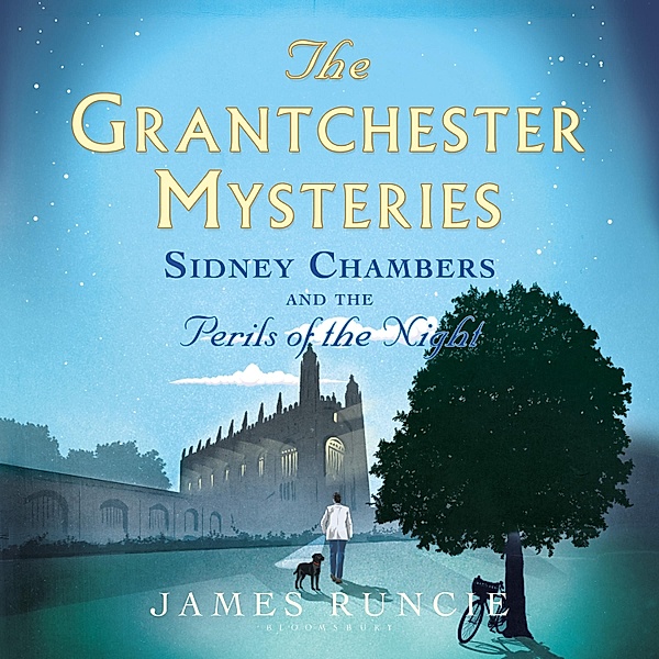 Grantchester - 2 - Sidney Chambers and The Perils of the Night, James Runcie