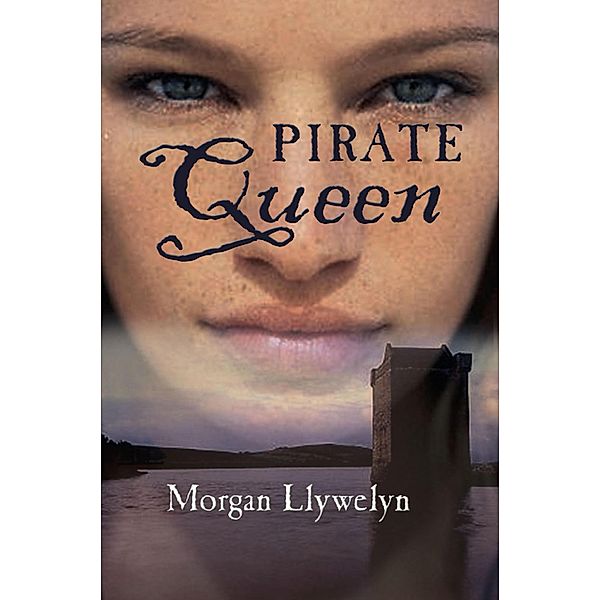 Granuaile: Pirate Queen, Morgan Llywelyn