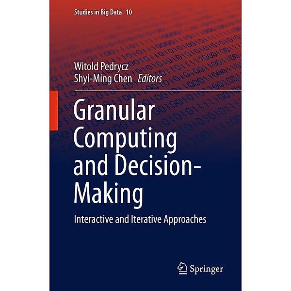 Granular Computing and Decision-Making / Studies in Big Data Bd.10