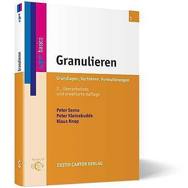 Granulieren, Peter Serno, Peter Kleinebudde, Klaus Knop