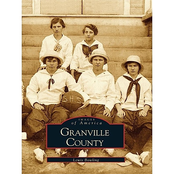 Granville County, Lewis Bowling