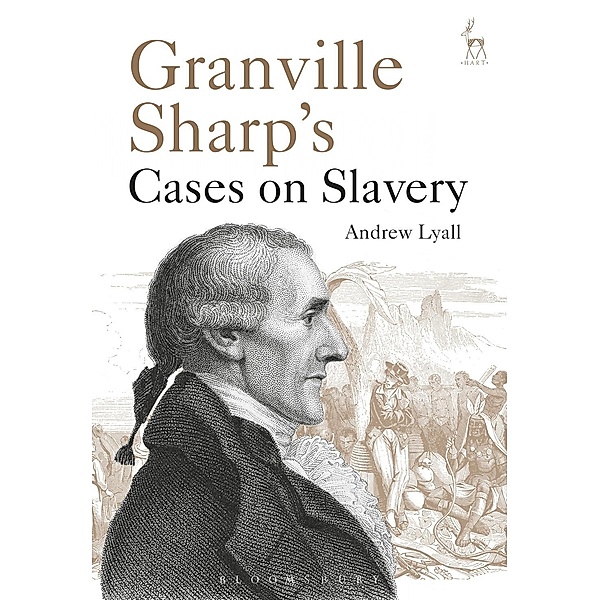 Granville Sharp's Cases on Slavery, Andrew Lyall