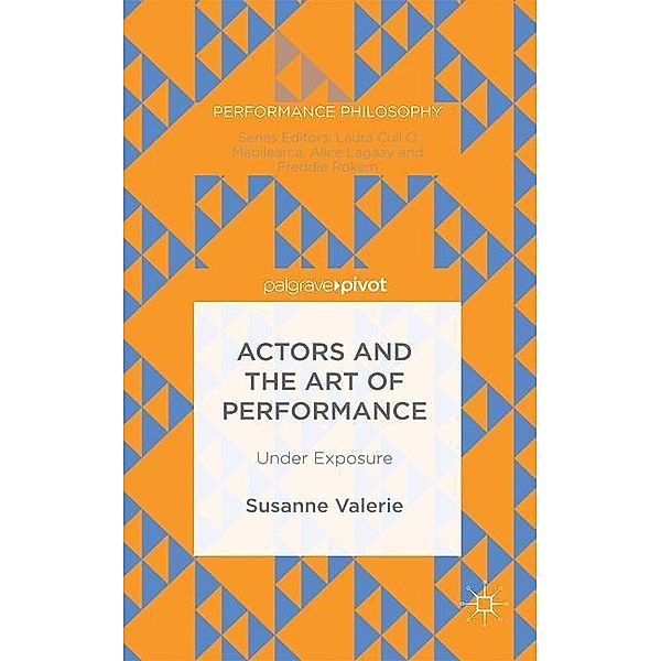 Granzer, S: Actors and the Art of Performance, Susanne Granzer