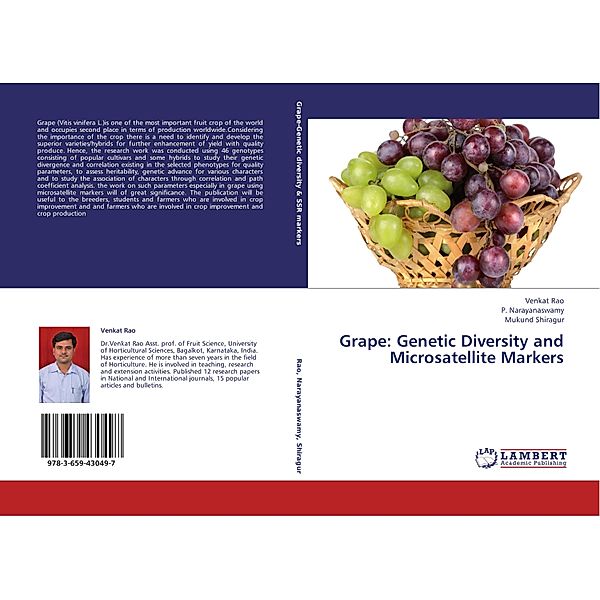 Grape: Genetic Diversity and Microsatellite Markers, Venkat Rao, P. Narayanaswamy, Mukund Shiragur