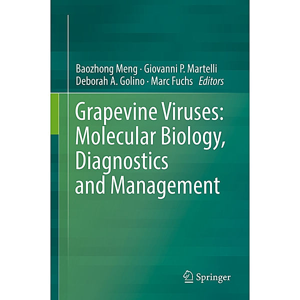 Grapevine Viruses: Molecular Biology, Diagnostics and Management