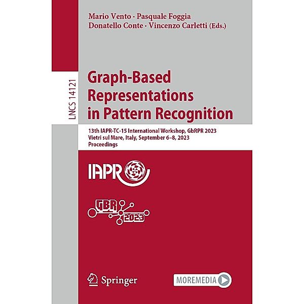 Graph-Based Representations in Pattern Recognition / Lecture Notes in Computer Science Bd.14121