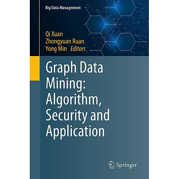 Graph Data Mining / Big Data Management