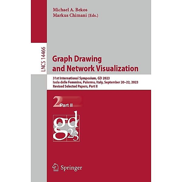 Graph Drawing and Network Visualization / Lecture Notes in Computer Science Bd.14466