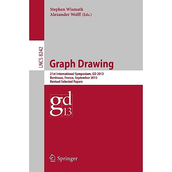 Graph Drawing / Lecture Notes in Computer Science Bd.8242