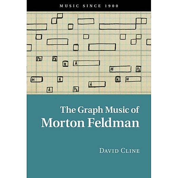Graph Music of Morton Feldman, David Cline