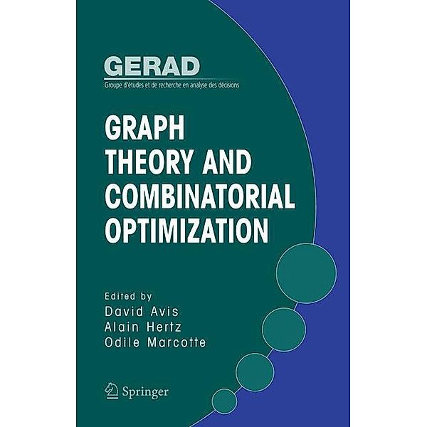 Graph Theory and Combinatorial Optimization