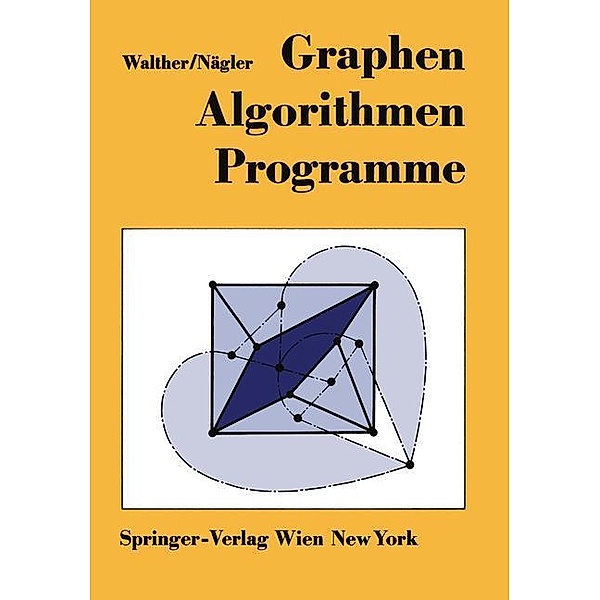 Graphen-Algorithmen-Programme, Hansjoachim Walther, Günter Nägler