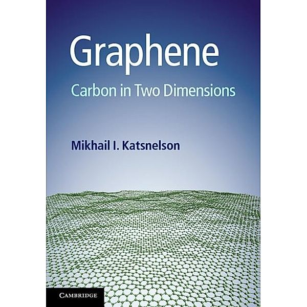 Graphene, Mikhail I. Katsnelson