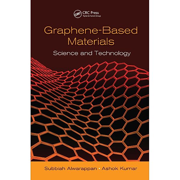 Graphene-Based Materials, Subbiah Alwarappan, Ashok Kumar