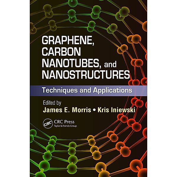Graphene, Carbon Nanotubes, and Nanostructures