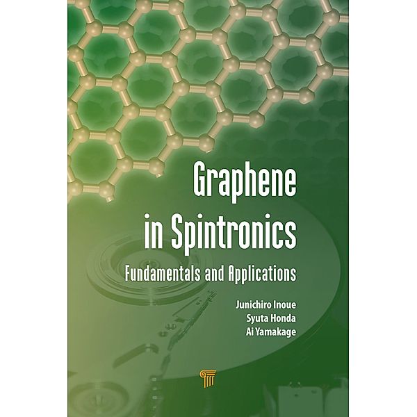 Graphene in Spintronics, Junichiro Inoue, Ai Yamakage, Syuta Honda