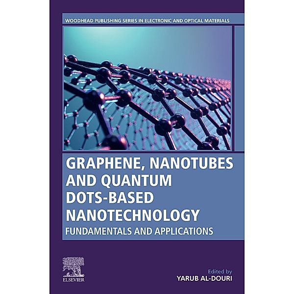 Graphene, Nanotubes and Quantum Dots-Based Nanotechnology