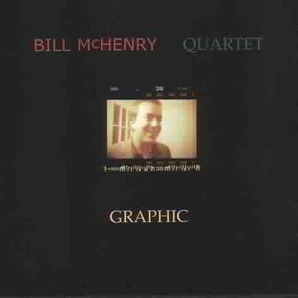 Graphic, Bill McHenry Quartet